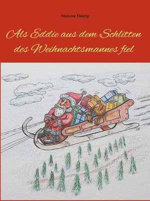 cover image of Als Eddie aus dem Schlitten des Weihnachtsmannes fiel